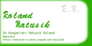 roland matusik business card